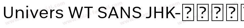 Univers WT SANS JHK字体转换